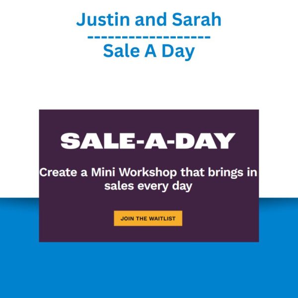 Justin and Sarah – Sale A Day