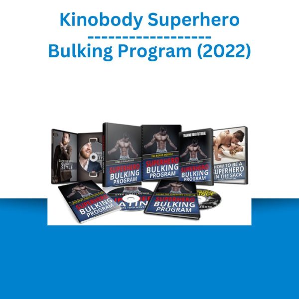 Kinobody Superhero Bulking Program (2022)