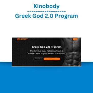 Kinobody – Greek God 2.0 Program