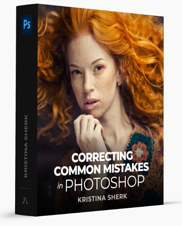 Kristina Sherk - Correcting Common Mistakes in Photoshop - Shark Pixel 2