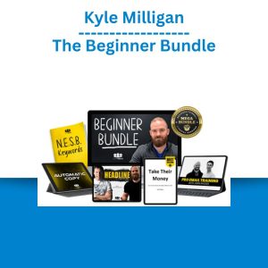 Kyle Milligan – The Beginner Bundle