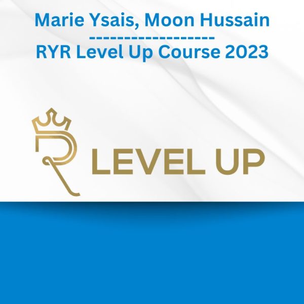 Marie Ysais, Moon Hussain - RYR Level Up Course 2023