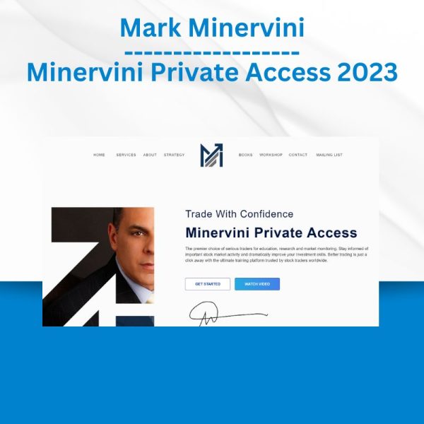 Mark Minervini - Minervini Private Access 2023