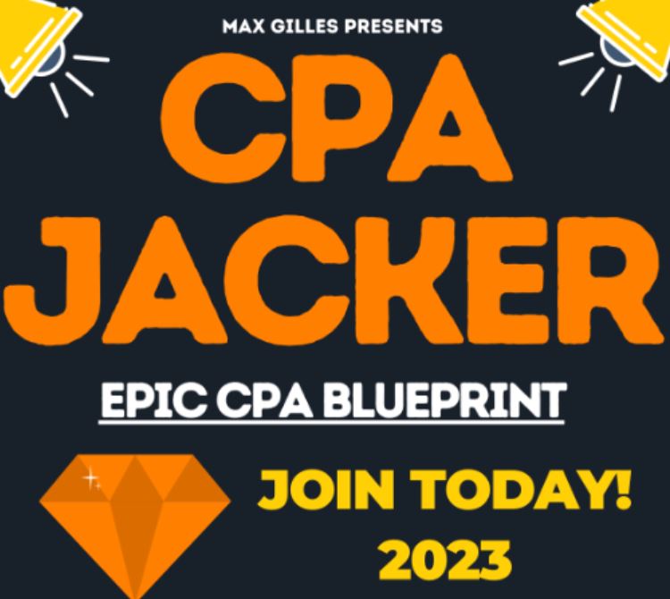 Max Gilles - CPA JACKER - Epic CPA Blueprint 2