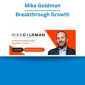 Mike Goldman – Breakthrough Growth