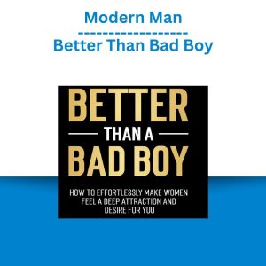 Modern Man – Better Than Bad Boy