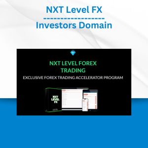 NXT Level FX – Investors Domain