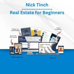 Nick Tinch – Real Estate for Beginners