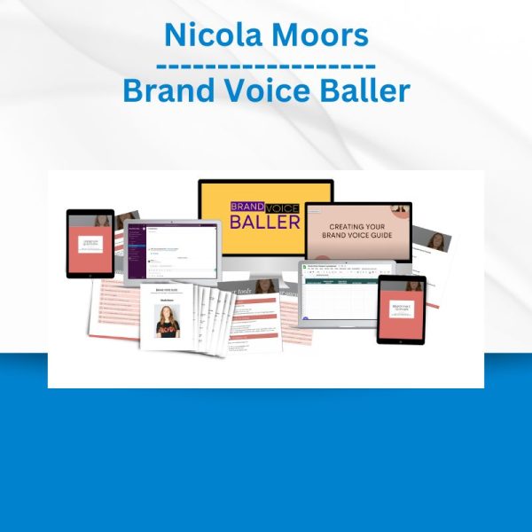 Nicola Moors - Brand Voice Baller