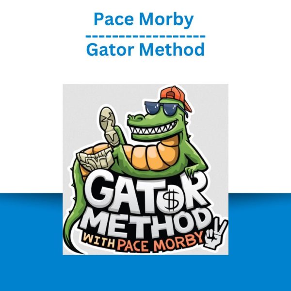 Pace Morby – Gator Method