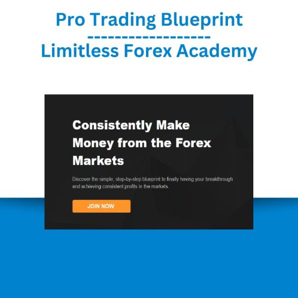 Pro Trading Blueprint – Limitless Forex Academy