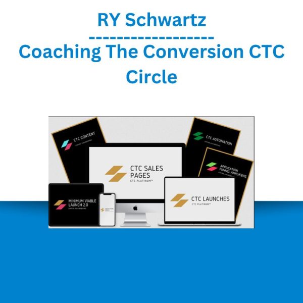 RY Schwartz – Coaching The Conversion CTC Circle