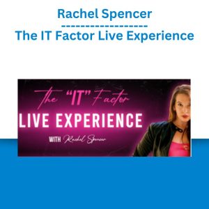 Rachel Spencer – The IT Factor Live Experience