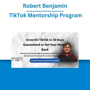 Robert Benjamin – TikTok Mentorship Program