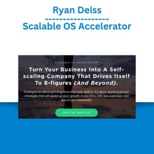 Ryan Deiss – Scalable OS Accelerator