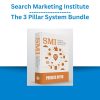 Search Marketing Institute – The 3 Pillar System Bundle