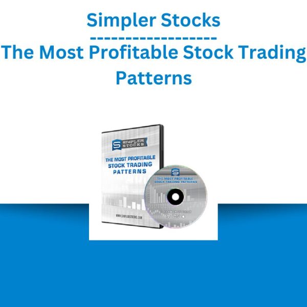 Simpler Stocks – The Most Profitable Stock Trading Patterns