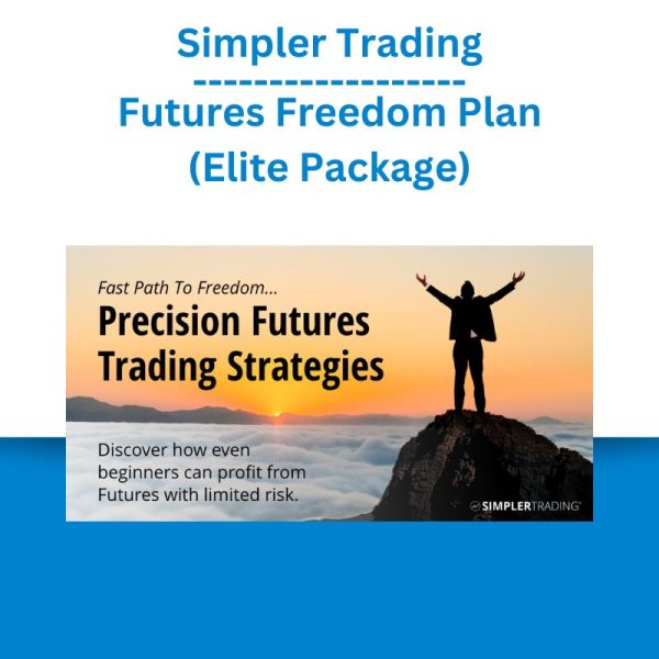 Simpler Trading – Futures Freedom Plan (Elite Package)