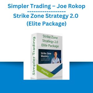 Simpler Trading – Joe Rokop – Strike Zone Strategy 2.0 (Elite Package)