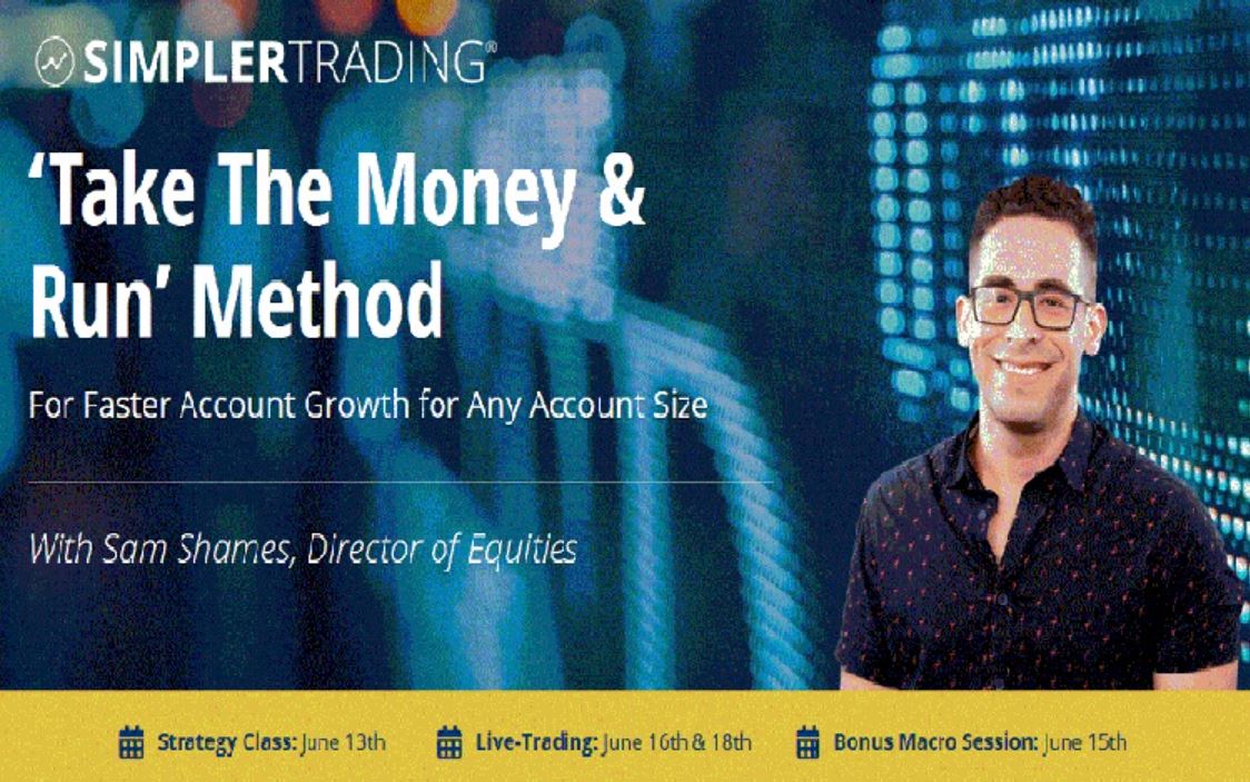 Simpler Trading – Take The Money & Run Method (Pro Package) 2