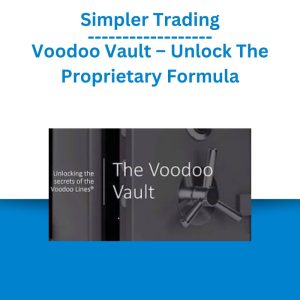 Simpler Trading – Voodoo Vault – Unlock The Proprietary Formula
