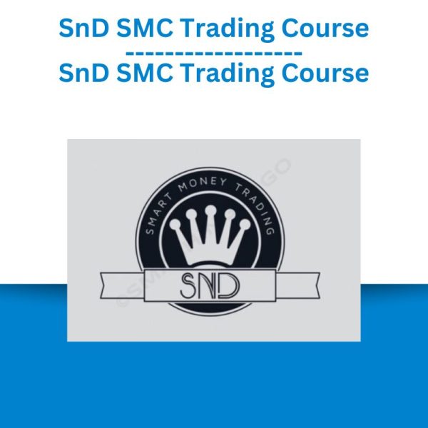 SnD SMC Trading Course