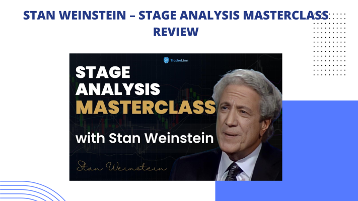 Stan Weinstein – Stage Analysis Masterclass Review 1