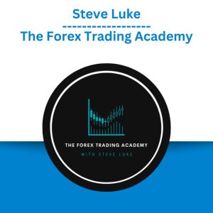 Steve Luke – The Forex Trading Academy