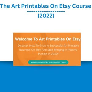 The Art Printables On Etsy Course (2022)