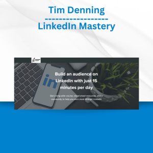 Tim Denning - LinkedIn Mastery