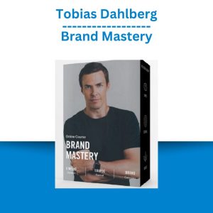 Tobias Dahlberg – Brand Mastery