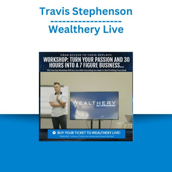 Travis Stephenson – Wealthery Live