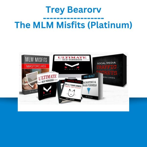 Trey Bearorv – The MLM Misfits (Platinum)