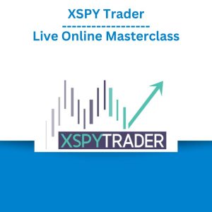 XSPY Trader – Live Online Masterclass