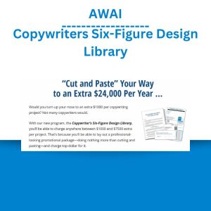 AWAI – Copywriters Six-Figure Design Library