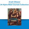 Arash Dibazar – 34 Alpha Male Courses Collection
