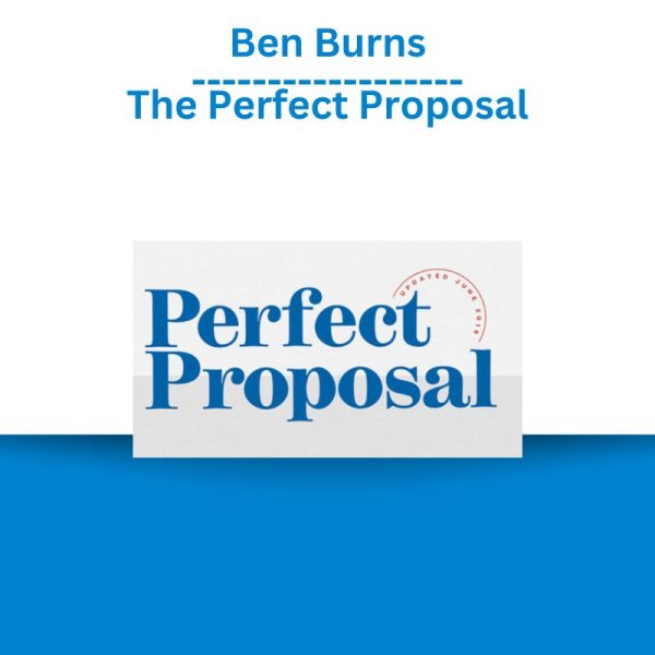 Ben Burns - The Perfect Proposal