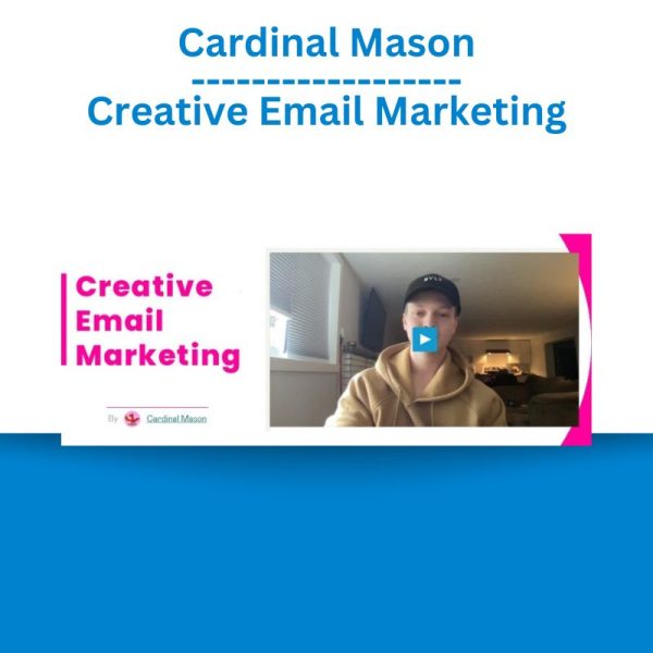 Cardinal Mason – Creative Email Marketing