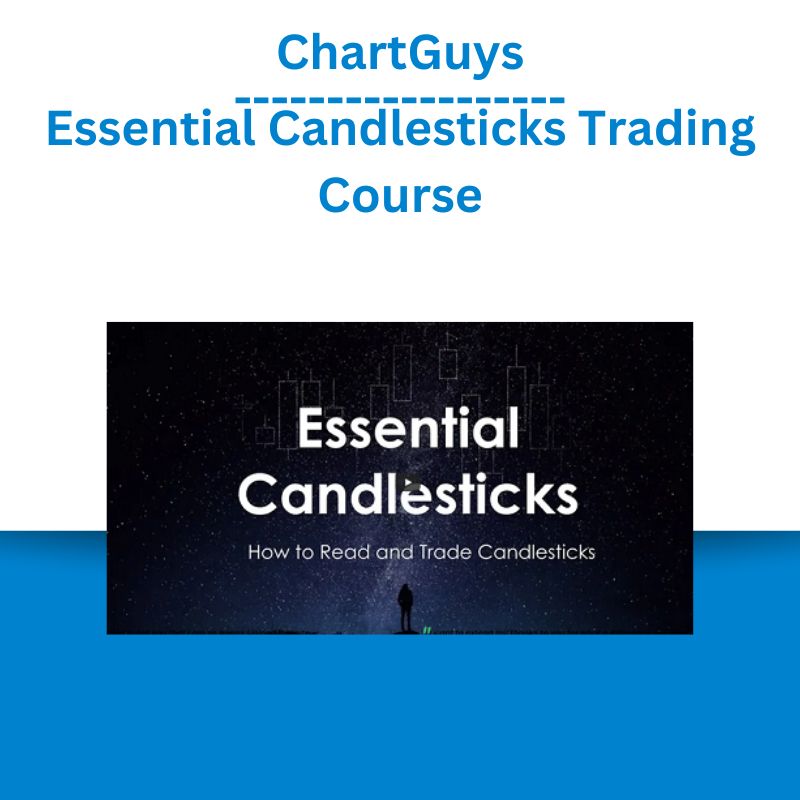 Chart Guys - Essential Candlesticks Trading Course