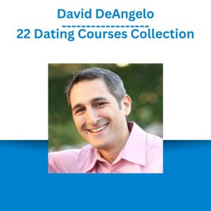 David DeAngelo - 22 Dating Courses Collection