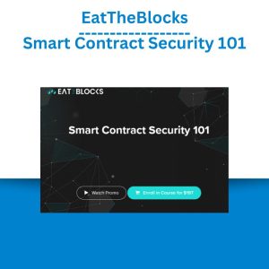 EatTheBlocks – Smart Contract Security 101