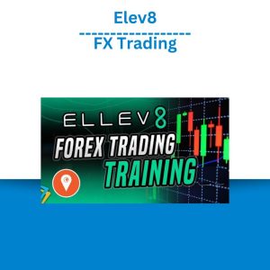 Elev8 FX Trading