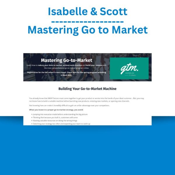 Isabelle & Scott - Mastering Go to Market