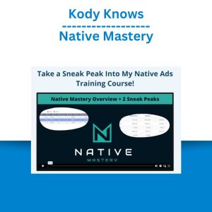 Kody Knows – Native Mastery