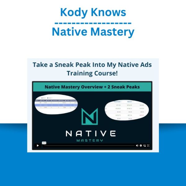 Kody Knows – Native Mastery