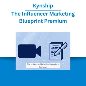 Kynship - The Influencer Marketing Blueprint Premium