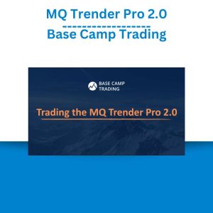 MQ Trender Pro 2.0 – Base Camp Trading