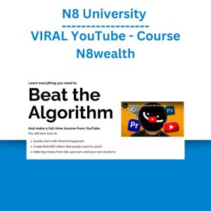 N8 University - VIRAL YouTube - Course N8wealth