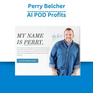 Perry Belcher – AI POD Profits