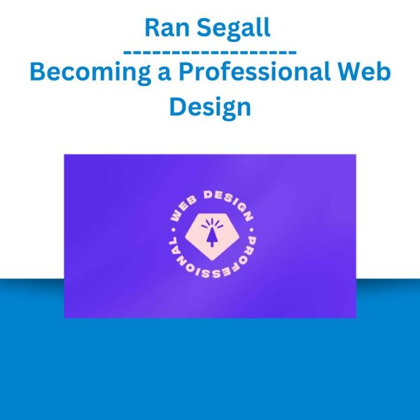 Ran Segall - Becoming a Professional Web Design